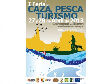 I Feria de Caza, Pesca y Turismo Calatayud-Illueca