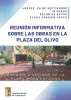 Reunión informativa sobre las obras en la Plaza del Olivo