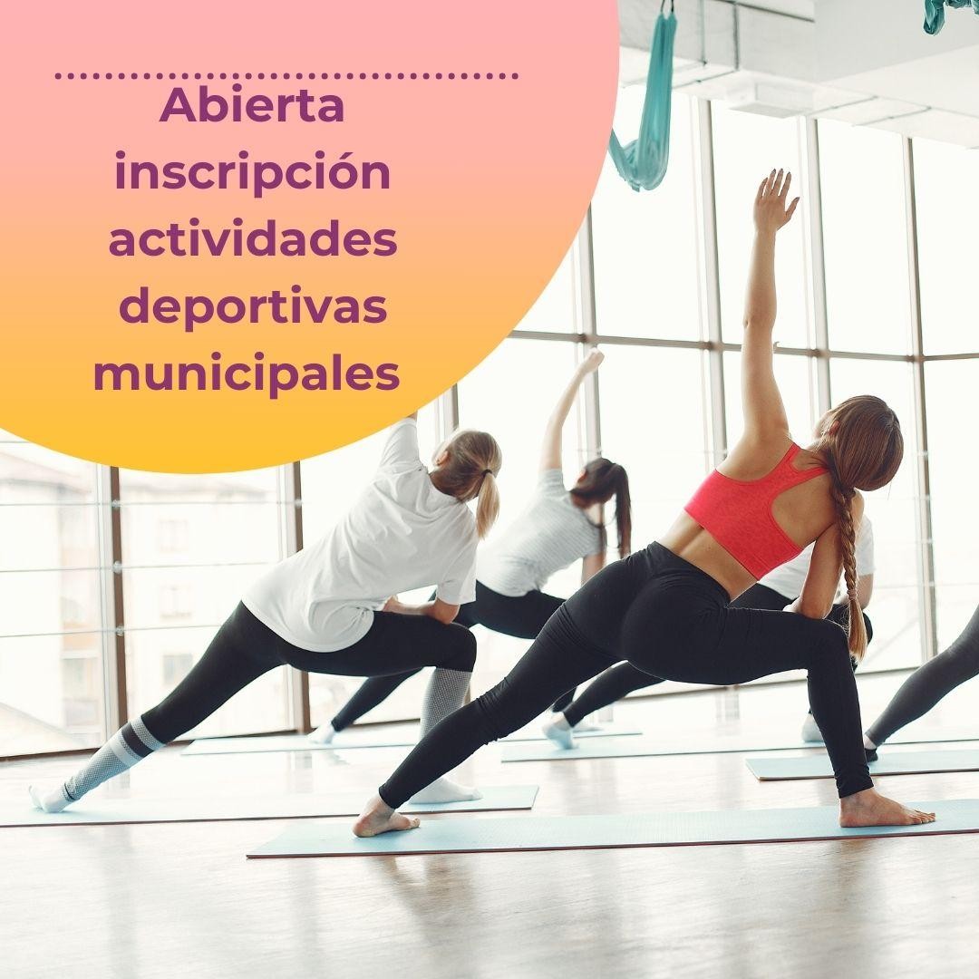 ACTIVIDADES DEPORTIVAS MUNICIPALES